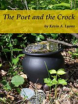 eBook (epub) The Poet and the Crock de Kevin A. Lyons