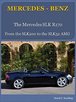 eBook (epub) Mercedes-Benz, SLK R170 de Bernd S. Koehling