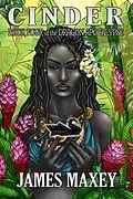 E-Book (epub) Cinder: Book Four of the Dragon Apocalypse von James Maxey