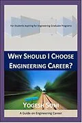E-Book (epub) Why Should I Choose Engineering Career? von Yogesh Soni