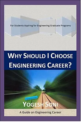 E-Book (epub) Why Should I Choose Engineering Career? von Yogesh Soni
