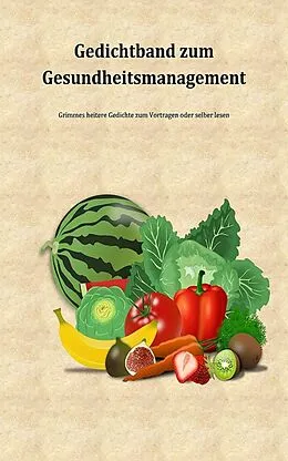 E-Book (epub) Grimmes Gedichtband zum Gesundheitsmanagement von Anja Grimme