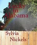 E-Book (epub) Lucky in Alabama von Sylvia Nickels