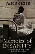 E-Book (epub) Memoirs of Insanity von Jason Green