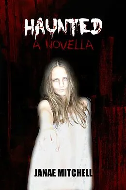 E-Book (epub) Haunted von Janae Mitchell