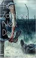 E-Book (epub) The Zombies Next Door von Amarinda Jones