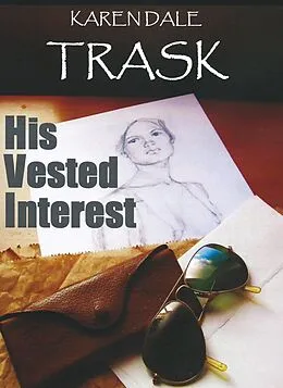 E-Book (epub) His Vested Interest von Karen Dale Trask