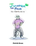 E-Book (epub) Jumper the Frog - Cat Club Exclusive von Patrick Grace