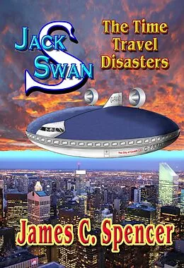 E-Book (epub) Jack Swan Adventures-The Time Travel Disasters von James Spencer