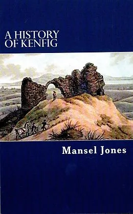 E-Book (epub) A History of Kenfig von Mansel Jones