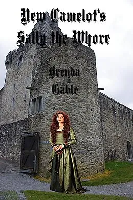 E-Book (epub) New Camelot's Sally the Whore (Tales of New Camelot, #11) von Brenda Gable