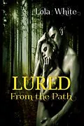 E-Book (epub) Lured From the Path von Lola White