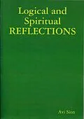 E-Book (epub) Logical and Spiritual Reflections von Avi Sion
