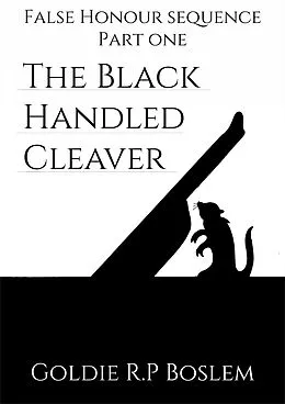 E-Book (epub) Black Handled Cleaver von Goldie R. P. Boslem