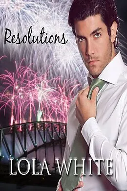 E-Book (epub) Resolutions von Lola White
