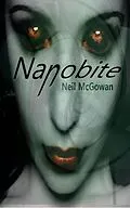 E-Book (epub) Nanobite von Neil McGowan