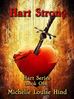 E-Book (epub) Hart Strong von Michelle Louise Hind