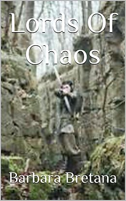 eBook (epub) Lords of Chaos de Barbara Bretana