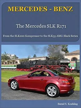 E-Book (epub) The Mercedes-Benz, SLK R171 von Bernd S. Koehling