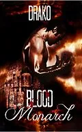 E-Book (epub) Blood Monarch (The Dragon Hunters #6) von Drako