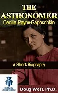 E-Book (epub) The Astronomer Cecilia Payne-Gaposchkin - A Short Biography von Doug West