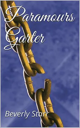 E-Book (epub) Paramours Garter von Beverly Starr