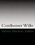 E-Book (epub) Con$umer Wi$e von Valerie Hockert
