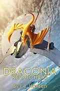 E-Book (epub) Draconia: Rehatching von F. J. Hansen