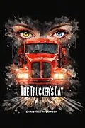 E-Book (epub) The Trucker's Cat von Christina Thompson