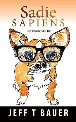 E-Book (epub) Sadie Sapiens von Jeff T Bauer