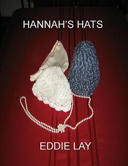 E-Book (epub) Hannah's Hats (Super Sleuths Inc, #1) von Eddie Lay