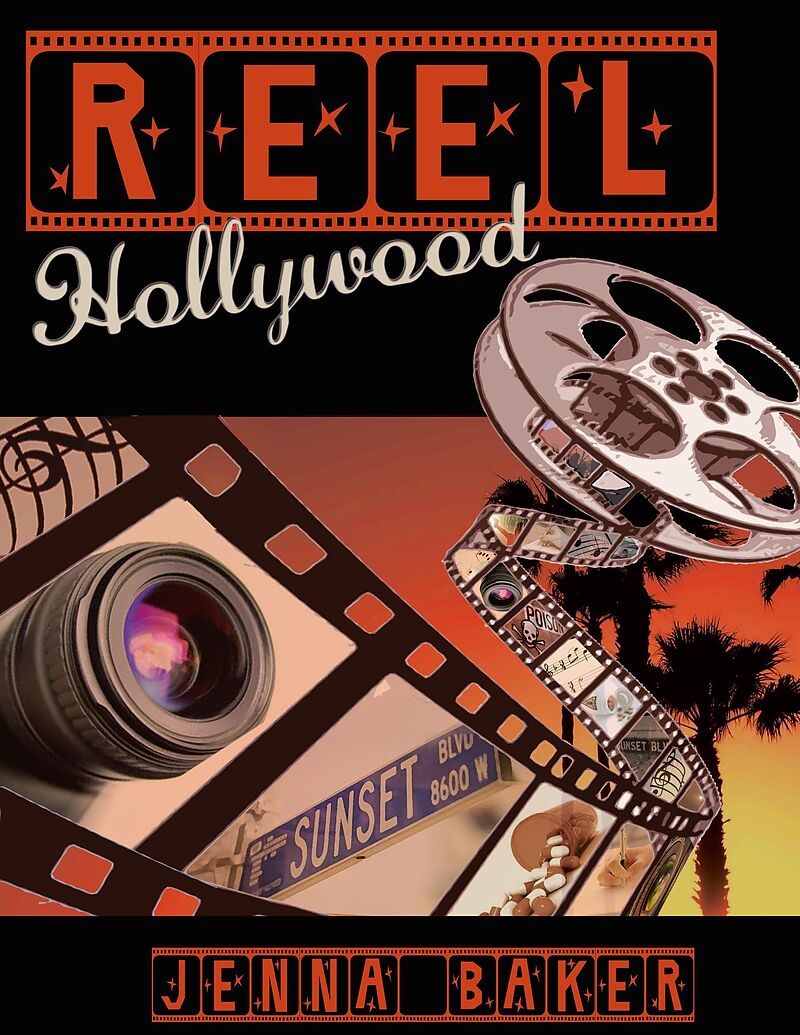Reel Hollywood (Reel Series, #2)