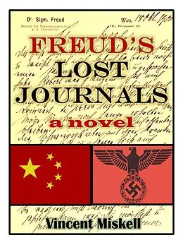 E-Book (epub) Freud's Lost Journals: A Novel von Vincent Miskell