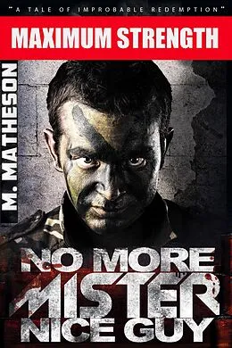 E-Book (epub) No More Mister Nice Guy von M. Matheson