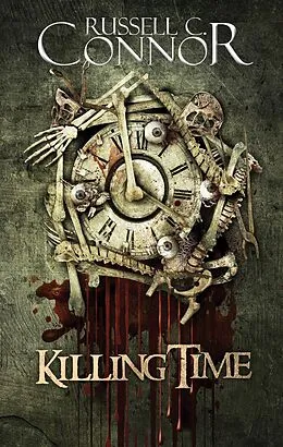 E-Book (epub) Killing Time von Russell C. Connor