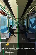 E-Book (epub) The Journey and other Short Stories - a debut collection of tales with a science-fiction twist von Ej Jackson