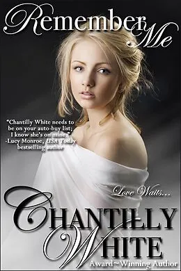 E-Book (epub) Remember Me von Chantilly White