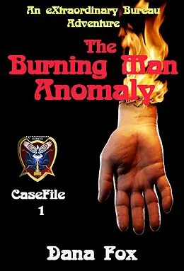 E-Book (epub) The Burning Man Anomaly von Dana Fox
