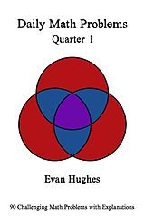 eBook (epub) Daily Math Problems Quarter I de Evan Hughes