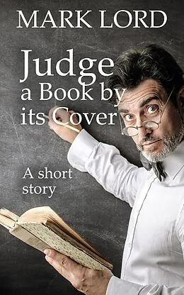 E-Book (epub) Judge a Book by its Cover von Mark Lord