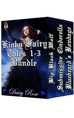 E-Book (epub) Kinky Fairy Tales 1-3 Bundle von Daisy Rose