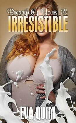 E-Book (epub) Irresistible von Eva Quim
