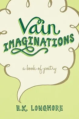 E-Book (epub) Vain Imaginations von H. K. Longmore