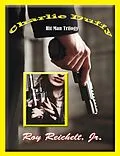 E-Book (epub) Charlie Duffy: Hit Man Trilogy von Roy Reichelt