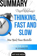 eBook (epub) Daniel Kahneman's Thinking, Fast and Slow Summary de AntHiveMedia