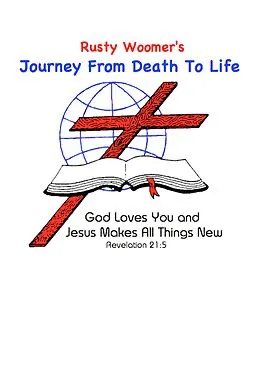 E-Book (epub) Rusty Woomer's Journey From Death to Life von Patricia Bridewell