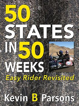 eBook (epub) 50 States in 50 Weeks de Kevin B Parsons