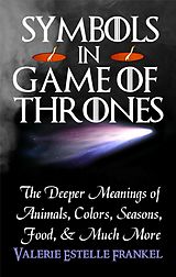 eBook (epub) Symbols in Game of Thrones de Valerie Estelle Frankel