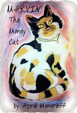 E-Book (epub) Marvin the Money Cat von April Moncrieff