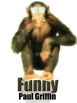 E-Book (epub) Funny von Paul Griffin